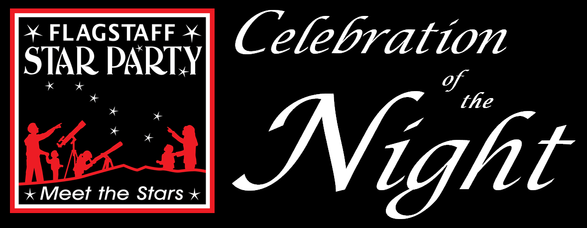 2022 Flagstaff Star Party and Celebration of the Night - Flagstaff Dark Skies Coalition 2022 Flagstaff Star Party and Celebration of the Night - Flagstaff Dark Skies Coalition
